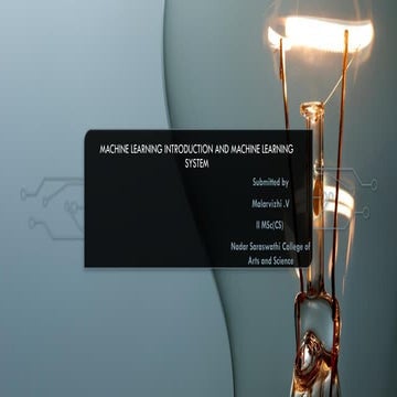 Machine Learning Introduction and Machine Learning System