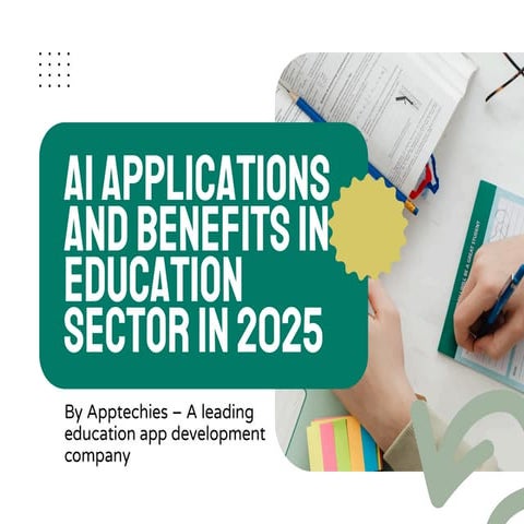 AI Applications in Education Sector 2025