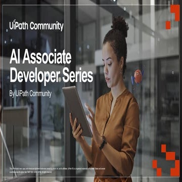Session 2  - Specialized AI Associate Series: Orchestrator Deep-Dive and UiPa...