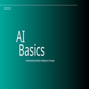 Understanding Artificial Intelligence Concepts.pptx