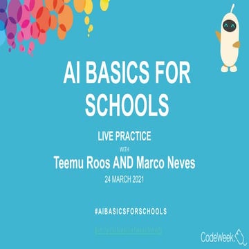 AI BASICS FOR SCHOOLS - CodeWeek MOOC Presentation | PPTX