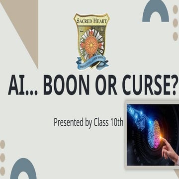 AI Boon or Curse CLASS X 27 AUG 2025.pptx