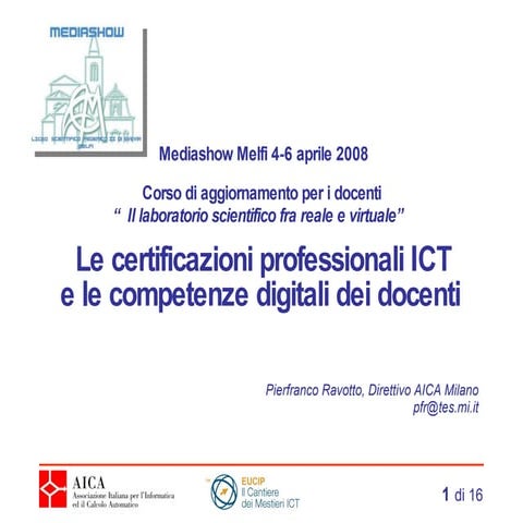 Certificazioni professionalita' ICT e competenze digitali dei docenti