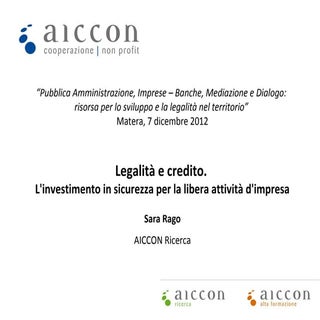 Legalità e credito. L'investimento ...