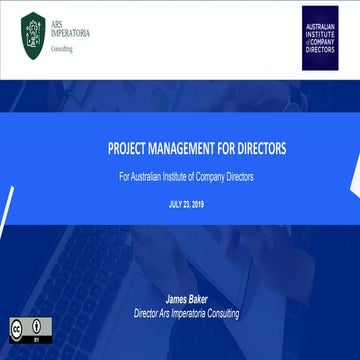 AICD Presentation - Project Management for Directors