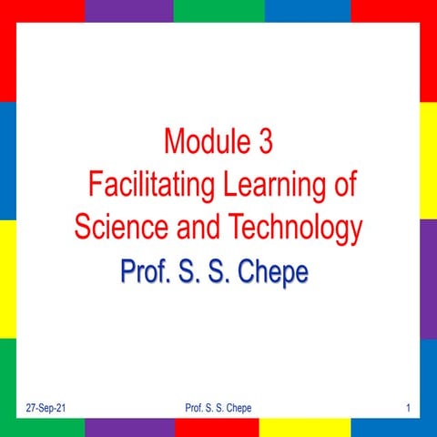Teaching of Science- Methodologies and Models of Teaching Science.