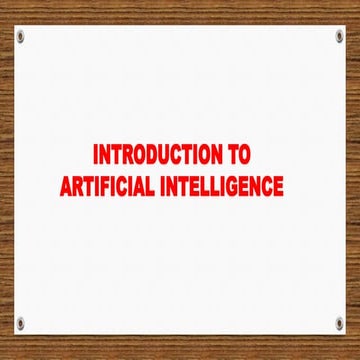 Introduction to  Artificial Intelligence