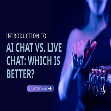 AI Chat vs. Live Chat Which is Better.pptx