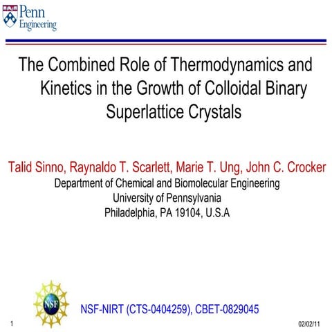 The Combined Role of Thermodynamics and Kinetics in the Growth of Colloidal B...