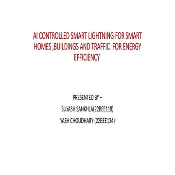 AI CONTROLLED SMART LIGHTNING FOR SMART HOMES AND.pptx