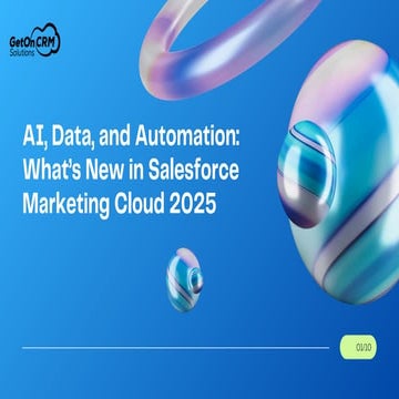 The Best Features of Salesforce Marketing Cloud 2025 | GetOnCRM | PDF