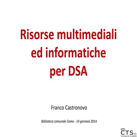 Risorse informatiche e multimediali per DSA