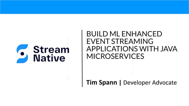 [AI Dev World 2022] Build ML Enhanced Event Streaming