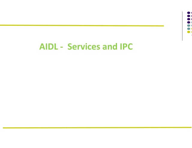 AIDL  - Android Interface Definition Language