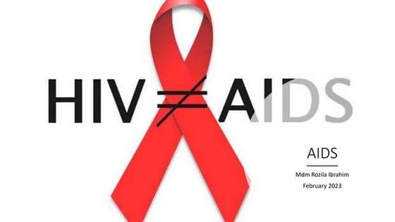HIV/AIDS powerpoint | PPTX | Infectious Diseases | Diseases and Conditions
