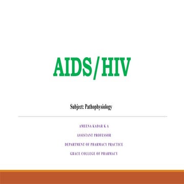 Acquired Immunodeficiency  Syndrome - Notes for Second Pharm D Students