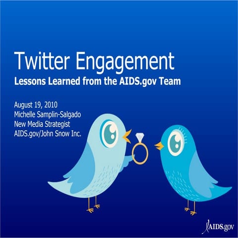 Twitter Engagement: Lessons Learned from the AIDS.gov Team