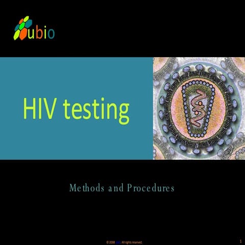 AIDS/HIV Testing Methodology (www.ubio.in)