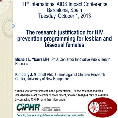 The research justification for HIV prevention programming for lesbian and bis...