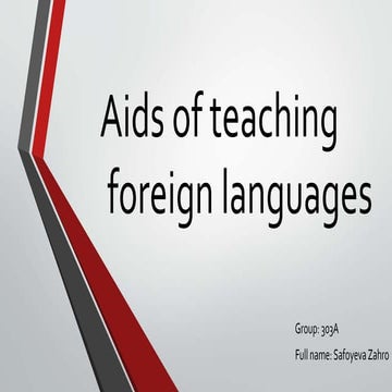 Aids of teaching foreign languages