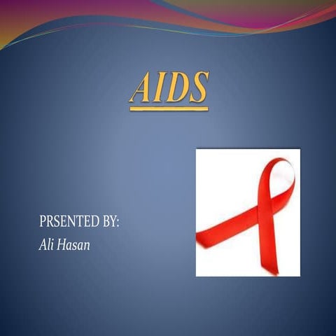 AIDS, presentation.