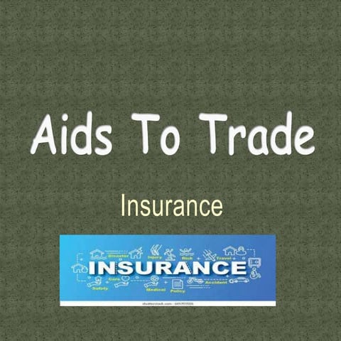 aids-to-trade-insurance-ppt