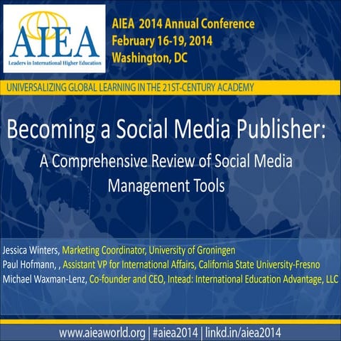 Becoming a Social Media Publisher : A Comprehensive Review of Social Media Ma...