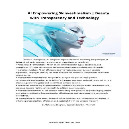 AI Empowering Skinvestimalism | Beauty with Transparency and Technology
