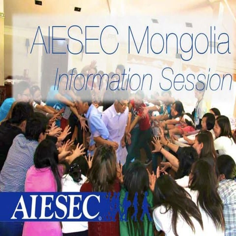 AIESEC Mongolia Info Session