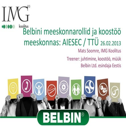AIESEC TTÜ 2013.02.26 Meeskonnarollid ja koostöö