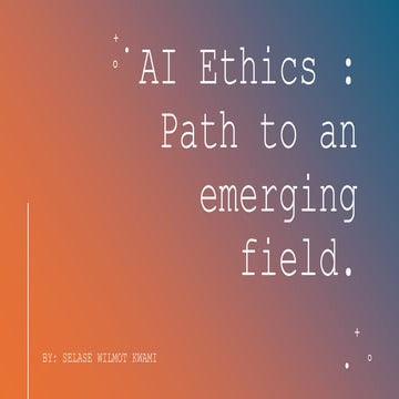 AI Ethics presentation (Mentorship program).pptx