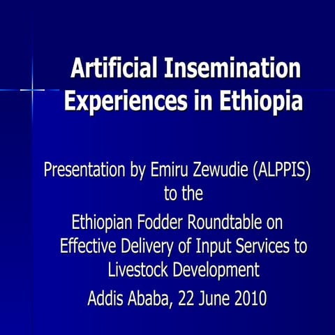 Artificial Insemination Experiences in Ethiopia