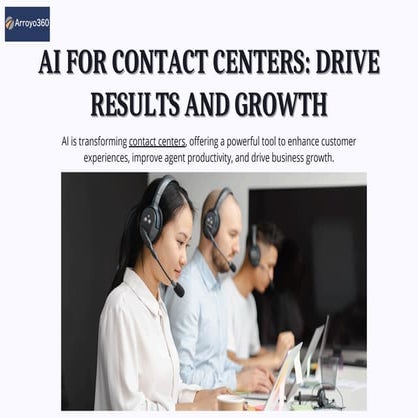 AI for Contact Centers Drive Results and Growth | PDF