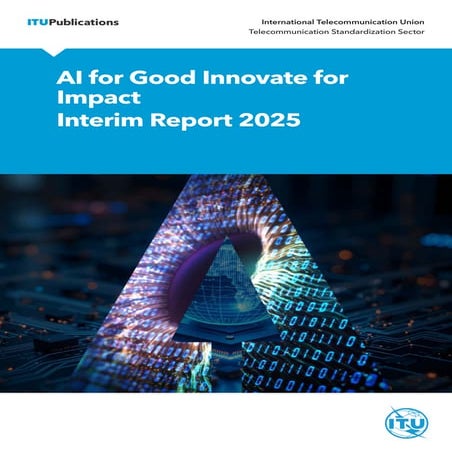 AI for Good Impact Report; Use Cases: NGO, UN