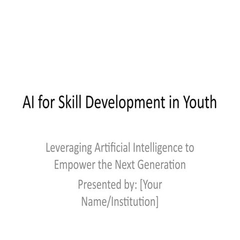 AI_for_Skill_Development_in_Youth_Presentation.pptx
