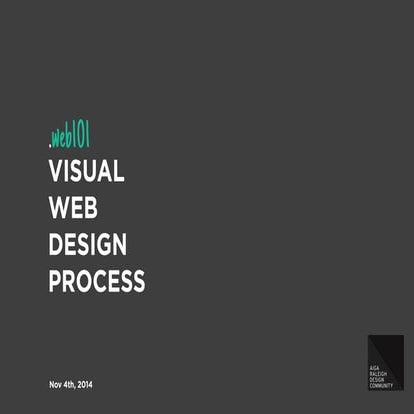 Aiga Web 101 —  Visual Web Design Process