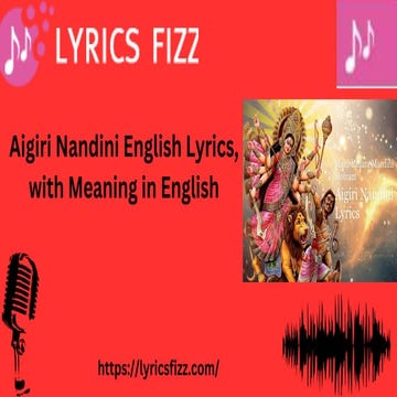 Aigiri Nandini English Lyrics, with Meaning in English (1).pptx