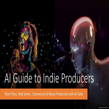 AI Guide to Indie Producers.pptx