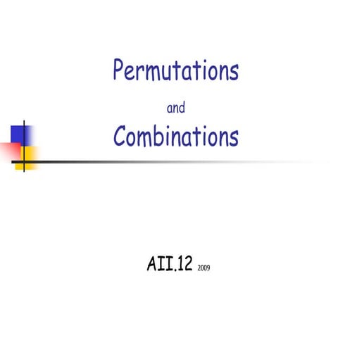 AII12_Permutations_Combinations.ppt
