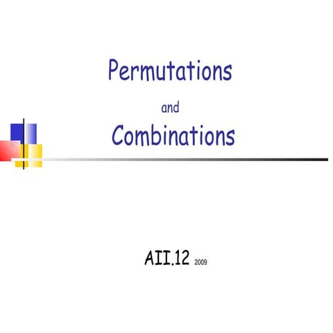 Permutations and Combinations
