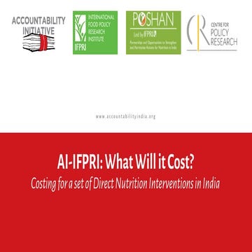 Financing Nutrition in India: Cost Implications of the Nutrition Policy Lands...