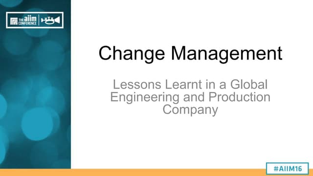 Successful Change Management for Global IT Projects