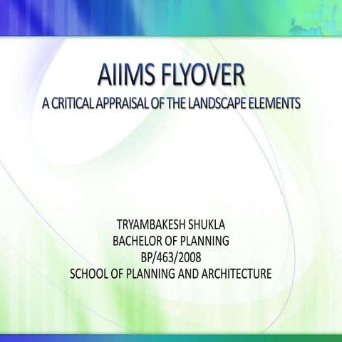 Aiims flyover presentation