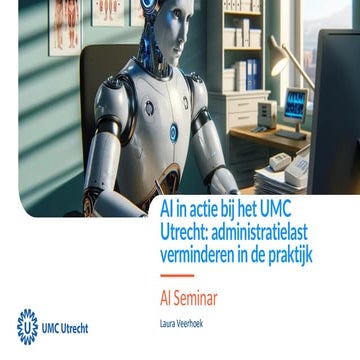 AI in actie bij het UMC Utrecht: administratielast verminderen in de praktijk