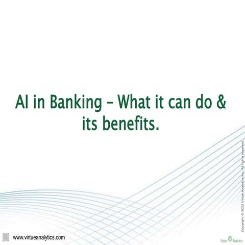 AI in Banking - What it can do & its benefits | Virtue Analytics