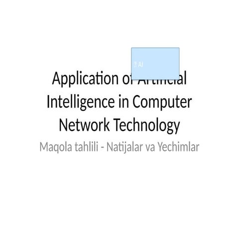 Application of Artificial Intelligence in Enhancing Computer Network ...