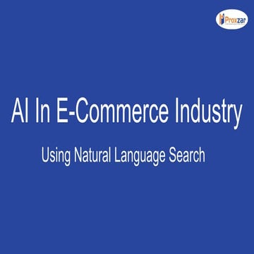 AI Driven Natural Language Search In E-Commerce Industry