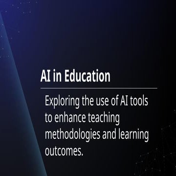 AI in Education to enhance teaching methodologies and learning outcomes