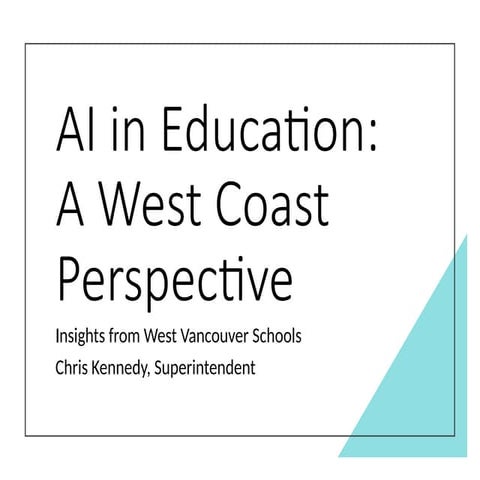 AI in Education - West Van - June 2025.pptx