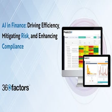 AI in Finance Driving Efficiency, Mitigating Risk, and Enhancing Compliance